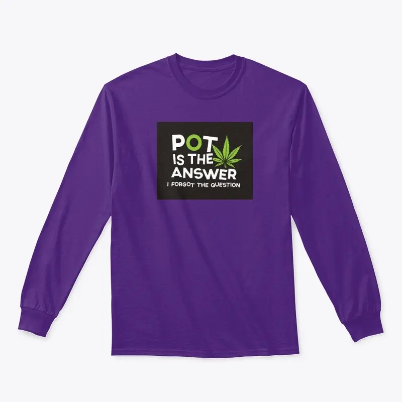 Pot is the Answer